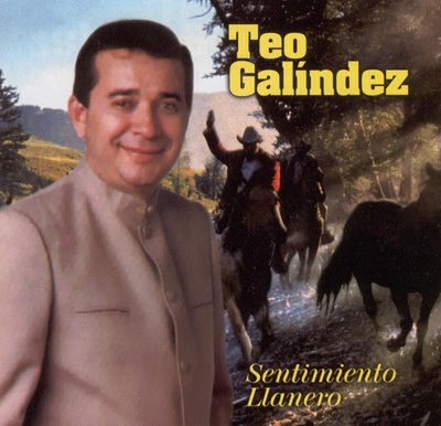 Teo Galindez , sentimiento llanero