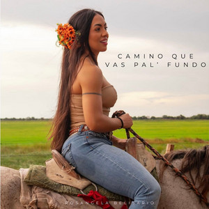camino que vas pal fundo
